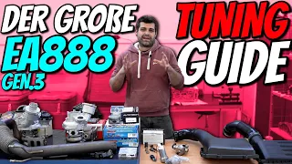 EA888Gen3  Tuning Guide - Welche Teile? Von Stufe 1 bis zum 500PS Umbau