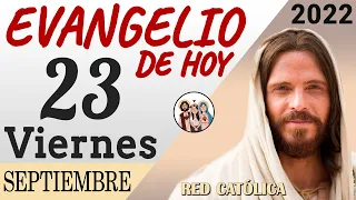 Evangelio de Hoy Viernes 23 de Septiembre de 2022 | REFLEXIÓN | Red Catolica