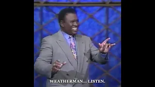 The Weatherman Is Never Right...