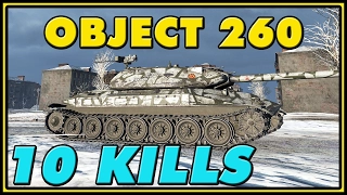 World of Tanks | Object 260 - 10 Kills - 9.4K Damage