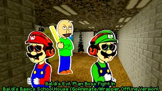 Baldi's Evil Plan Boss Fight In Baldi's SchoolHouse (GoAnimate/Wrapper Offline Version)