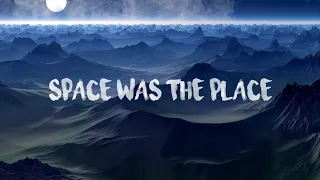 Audio Hertz - Space Was The Place || KnightSins