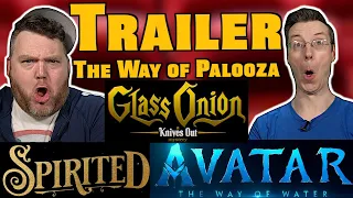 Glass Onion, Avatar 2, Spirited - Trailer Reactions - Trailerpalooza 26
