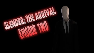 Slender: The Arrival - ПРОХОЖДЕНИЕ ЧАСТЬ 2