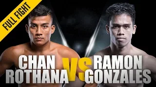 ONE: Full Fight | Chan Rothana vs. Ramon Gonzales | Historic Win | March 2015