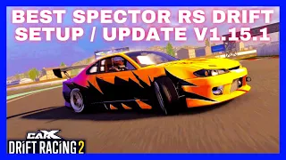 Best Spector RS (S15) Drift Setup CarX Drift Racing 2 (UPDATED)