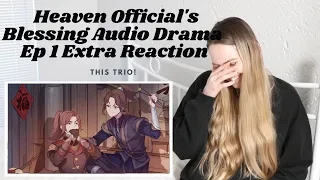 WHEN THEY JUST CAN'T STOP FIGHTING!! Heaven Official's Blessing Audio Drama S01E01 [Extra] Reaction