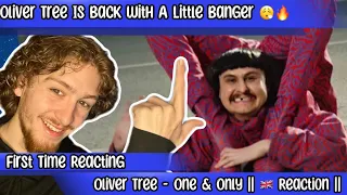 Oliver Tree - One And Only || Reaction || His Music Videos Are GOATED🐐🔥