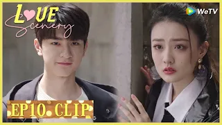 【Love Scenery】EP10 Clip | Liang Chen finally became a little liar! | 良辰美景好时光 | ENG SUB