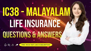 NEW IC38 MALAYALAM LIFE TEST | QUESTIONS & ANSWERS #ic38 #irda #irdaexam  #lifeinsurance #malayalam