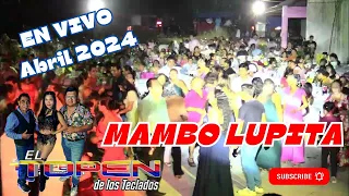 Cumbia del Mar, El Perro Ron, MAMBO LUPITA _ El TOPEN de los Teclados CUMBIAS En Vivo  2024
