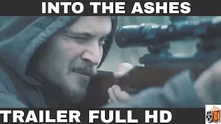 INTO THE ASHES Official Trailer 2019 Frank Grillo Movie1080p