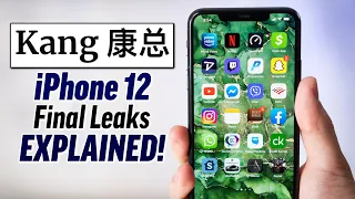 Final iPhone 12 Leaks from Kang - Everyone was WRONG!