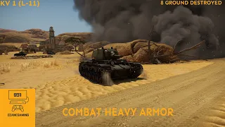 COMBAT HEAVY ARMOR || KV-1 (L-11)|| Realistic Battle (War Thunder)