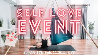 30 min Aerial Yoga Class | SELF LOVE EVENT | Low Hammock, Restorative Class