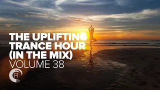 THE UPLIFTING TRANCE HOUR IN THE MIX VOL. 38 [FULL SET]