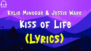 Kylie Minogue & Jessie Ware - Kiss of Life (Lyrics)