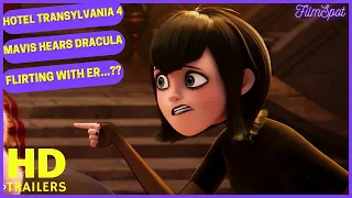 Mavis Hears Dracula Flirting With Ericka Scene | Hotel Transylvania 4 new (2022)