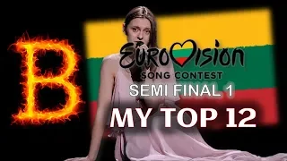 NACIONALINĖ EUROVIZIJOS ATRANKA 2019 - Semi Final 1 - My Top 12 (Eurovision 2019 - Lithuanian NF)