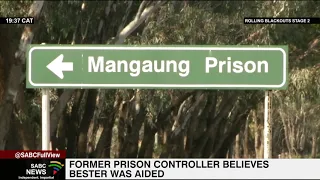 Former prison controller believes Thabo Bester was aided