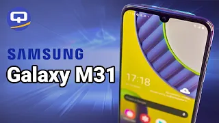 Samsung Galaxy M31. Рекорд автономности. / QUKE.RU /