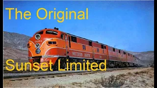 History of the Southern Pacific's Sunset Limited
