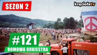 Ahimsa, Ankh, Green Gras, Jak wolność to wolność,  Tuff Enuff, IRA - #112 Domowa Orkiestra