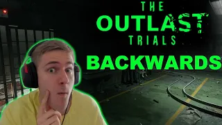 Outlast Trials But I Can ONLY Move Backwards...