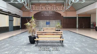 York Galleria - York, PA | A Story of The Failed Malls In York