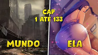 Ele ficou SOZINHO com ELA em um MUNDO PÓS APOCALÍPTICO (Cap 1 até 133) | Resumo Manhwa