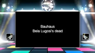 Bauhaus   Bela Lugosi's dead