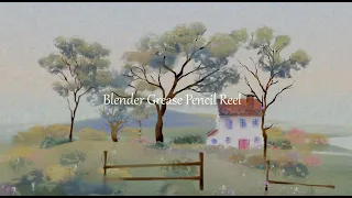 Grease Pencil Blender Reel 2022