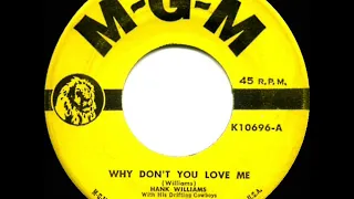 1950 Hank Williams - Why Don’t You Love Me (#1 C&W hit for 10 weeks)