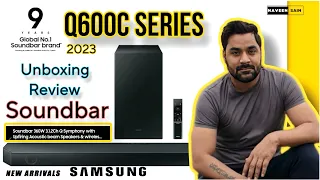 Samsung Q600C Soundbar 2023 | Unboxing Review| Setup Q Series Soundbar Q Symphony Support in Hindi.