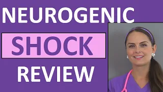 Neurogenic Shock Nursing NCLEX (Distributive) Treatment, Interventions, Signs and Symptoms