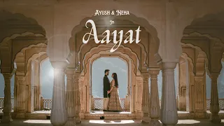 Ayush & Neha | Aayat Song | Royal Pre Wedding music video | Amber Fort