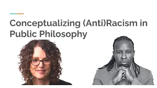 Conceptualizing Racism and Antiracism: A Critique of Robin DiAngelo & Ibram X. Kendi