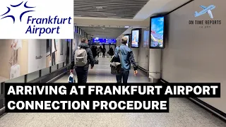 Frankfurt Airport (FRA) Non-Schengen Arrivals and Transfer Procedure