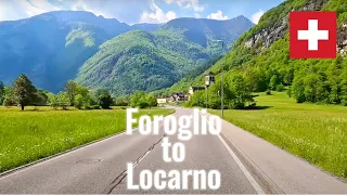 Driving in Switzerland in May 2023 from Foroglio to Locarno