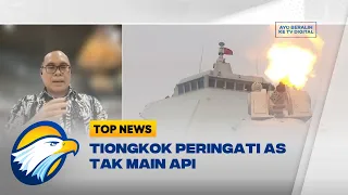 Tiongkok Peringati AS Tak 'Main Api'