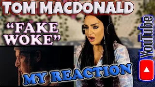 My Reaction to Tom MacDonald - "Fake Woke"