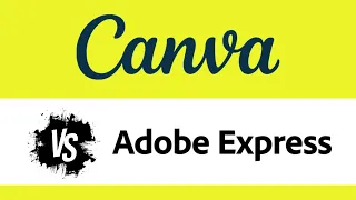 Canva vs Adobe Express (2023) — Which is Better?