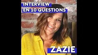 ZAZIE - Interview en 10