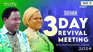 DAY 2 (NIGHT SESSION)–3 DAY REVIVAL MEETING AT THE SCOAN PRAYER MOUNTAIN #tbjoshua #emmanueltv