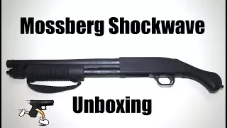 Mossberg 590 Shockwave Unboxing