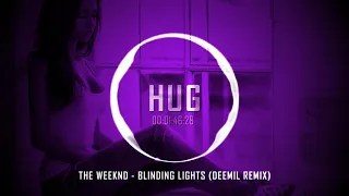 The Weeknd - Blinding Lights (Deemil Remix)