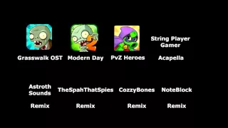 PvZ: Grasswalk (Octuple Mix)