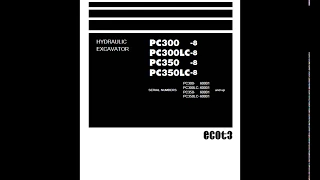 Komatsu PC300-8, PC300LC-8, PC350-8, PC350LC-8 Excavator Service Manual