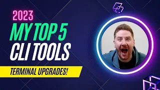 2023 Top 5 CLI Tools You Need to Know!