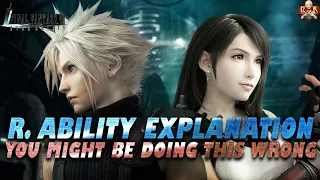 [FF7: Ever Crisis] - Better understanding R. Abilities! Some info you MAY NOT have known! SEE DESC